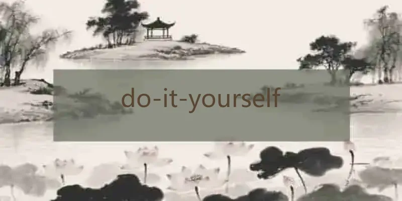 do-it-yourself